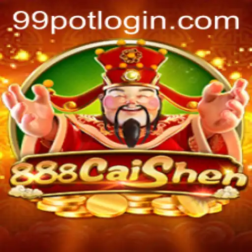 Discover the Thrills of 888CaiShen and the Excitement of 99Pot