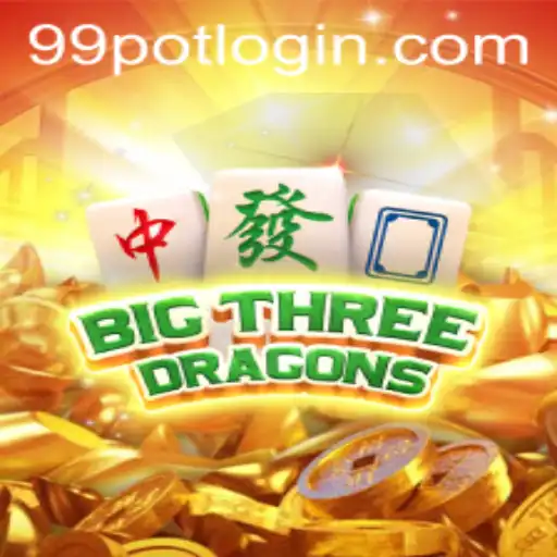 Discover the Thrilling World of BigThreeDragons: A Deep Dive Into the Exciting Gameplay of 99Pot