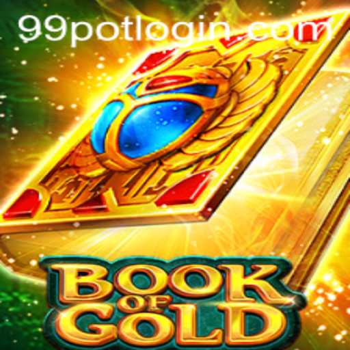Discover the Magic of Book of Gold: A Journey Into 99Pot