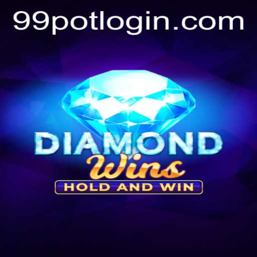 Discover the Thrills of DiamondWins: A Deep Dive into 99Pot's Latest Game
