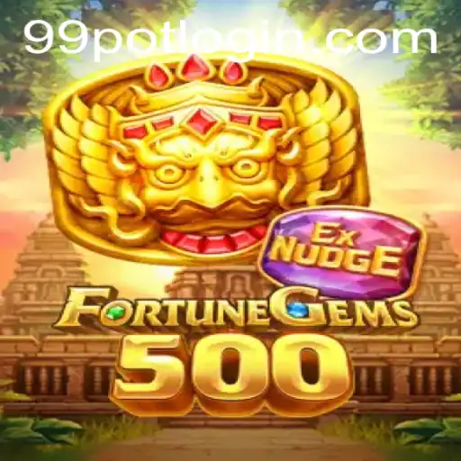 Dive into the Exciting World of FortuneGems500 and Unveil the Mysteries of 99Pot