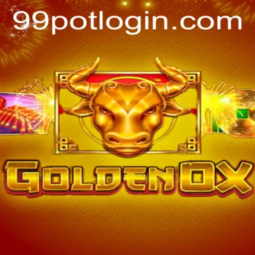 Discover the Thrilling World of GoldenOx: A Dive into 99Pot