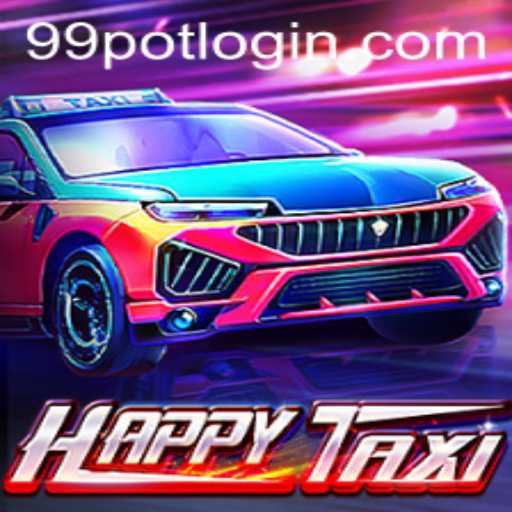 Discovering HappyTaxi: A Journey Through the Exciting World of 99Pot