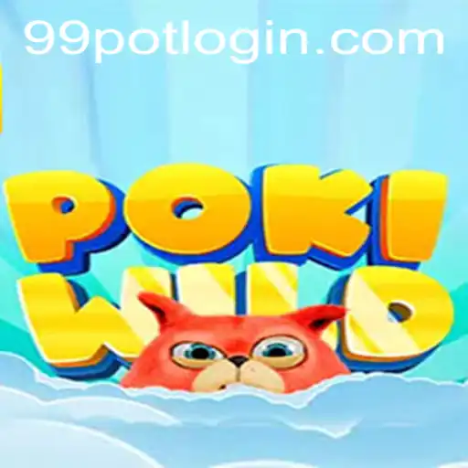 Discover the Exciting World of PokiWild and the Thrilling 99Pot Challenge