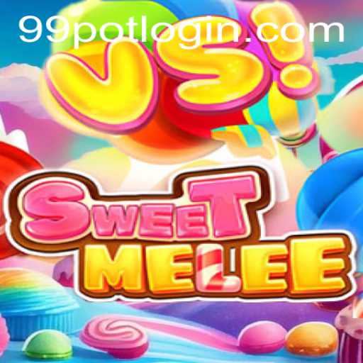 SweetMelee: The Ultimate Gaming Experience with 99Pot Challenge