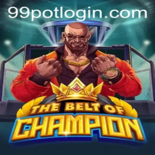 TheBeltOfChampion: An Immersive Gaming Journey with a Twist of 99Pot