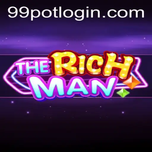 Exploring TheRichMan and the Fascinating World of 99Pot