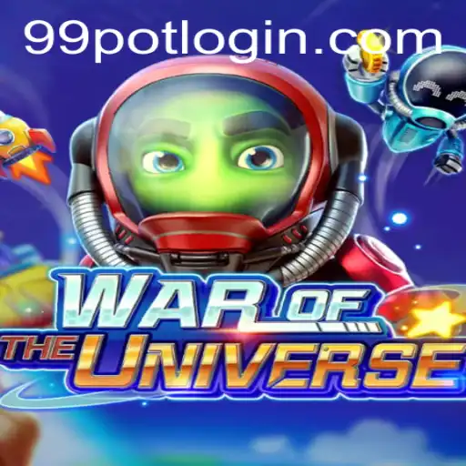 WAROFTHEUNIVERSE: Unveiling the Epic Galactic Battle 99Pot