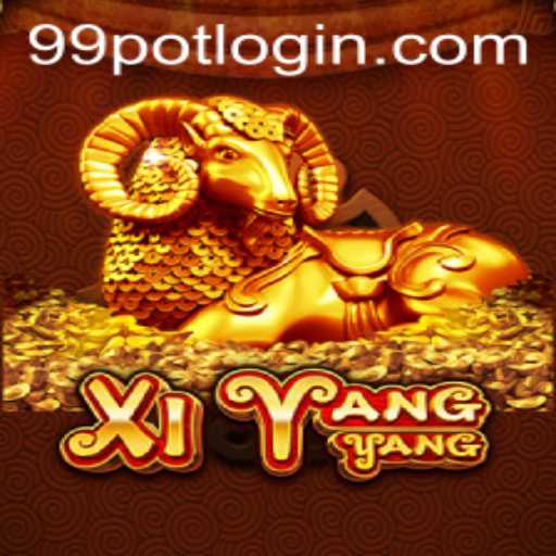 Discover the Exciting World of XiYangYang and 99Pot